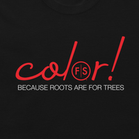 FS Roots are for Trees Basic Soft Style T-Shirt