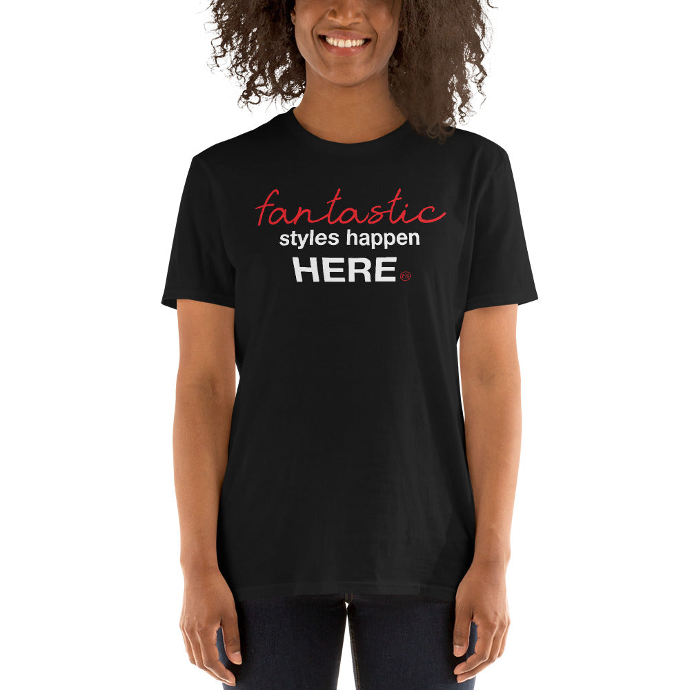 Basic Soft Style Styles Happen Here Tee